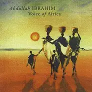 Abdullah Ibrahim - Voice of Africa