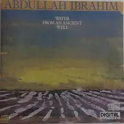 CD - Abdullah Ibrahim - Water From An Ancient Well