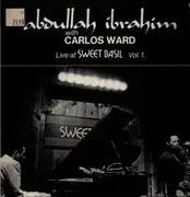 LP - Abdullah Ibrahim With Carlos Ward - Live At Sweet Basil Vol. 1.