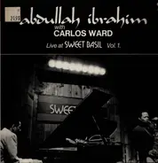 Abdullah Ibrahim With Carlos Ward - Live At Sweet Basil Vol. 1.