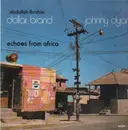 LP - Abdullah Ibrahim / Dollar Brand , Johnny Dyani - Echoes From Africa
