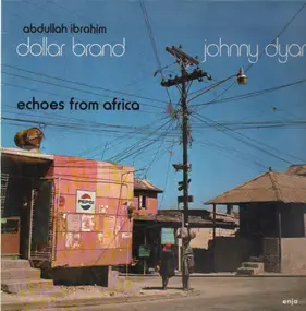 Abdullah Ibrahim - Echoes from Africa