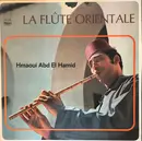 LP - Abdelhamid Hmaoui - La Flûte Orientale - Orange Labels