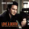 CD - Abdiel Vazquez - Love & Death: Piano Transcriptions Of Wagner And Verdi Operas