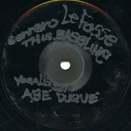 Abe Duque / Gennaro Le Fosse - Who's Got The Flave Again / This Bassline