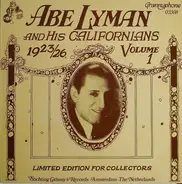 Abe Lyman And His Californians - Abe Lyman And His Californians Volume 1 (1923-26)