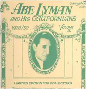 Abe Lyman and his Californians - Volume 2 (1926-30)
