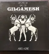 Double LP - Abed Azrié - Épopée  De Gilgamesh - booklet