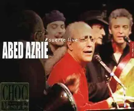 Abed Azrie - Suerte Live