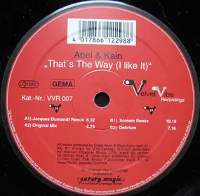 Abel & Kain - That's The Way (I Like It)