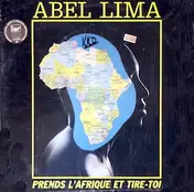 Abel Lima - Prends L'Afrique Et Tire-Toi