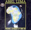 LP - Abel Lima - Prends L'Afrique Et Tire-Toi