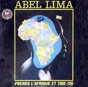 Abel Lima - Prends L'Afrique Et Tire-Toi