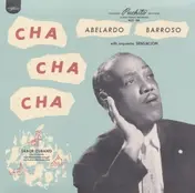 Abelardo Barroso - Cha Cha Cha