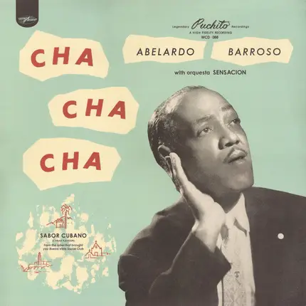 Abelardo Barroso With Orquesta Sensación - Cha Cha Cha