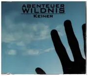 CD Single - Abenteuer Wildnis - Keiner
