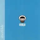 7inch Vinyl Single - Aberfeldy - Love Is An Arrow