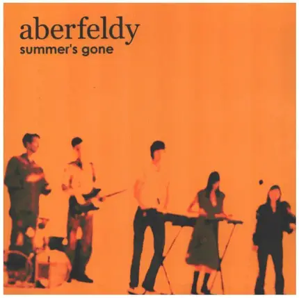 Aberfeldy - SUMMER'S GONE