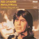 7inch Vinyl Single - Abi Ofarim - Mama, O Mama