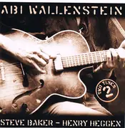 CD - Abi Wallenstein , Steve Baker - Henry Heggen - Two Times 2