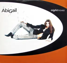 Abigail - Night Moves