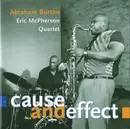 CD - Abraham Burton - Eric McPherson Quartet - Cause And Effect