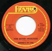 Abraham - Your Mother Understood