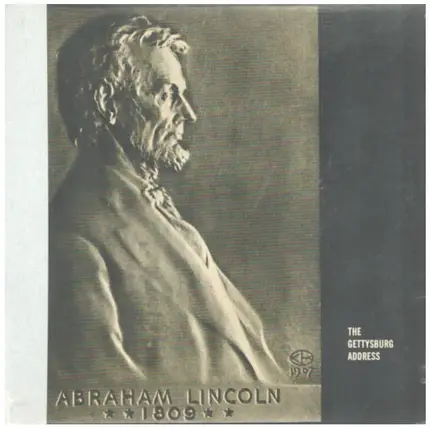 Abraham Lincoln - The Gettysburg Address