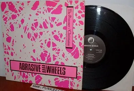 Abrasive Wheels - The Prisoner