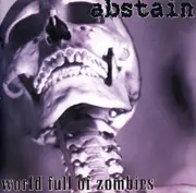 CD - Abstain - World Full Of Zombies