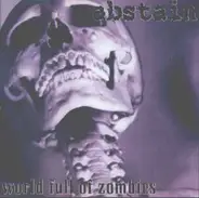 Abstain - World Full Of Zombies