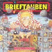 CD - Abstürzende Brieftauben - Der Letzte Macht Die Tür Zu