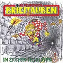 CD - Abstürzende Brieftauben - Im Zeichen Des Blöden