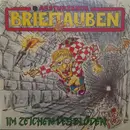 LP - Abstürzende Brieftauben - Im Zeichen Des Blöden