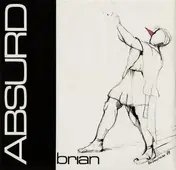 Absurd - Brian