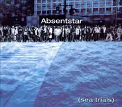Absentstar - (Sea Trials)