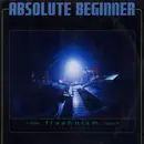 Double LP - Absolute Beginner - Flashnizm [Stylopath]
