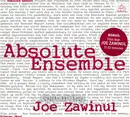 CD - Absolute Ensemble Featuring Joe Zawinul - Absolute Zawinul - Digipak