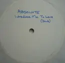 12inch Vinyl Single - Absolute - Introduce Me To Love