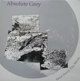 Absolute Grey - Sand Down the Moon