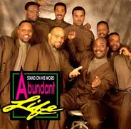 Abundant Life - Stand on His Word