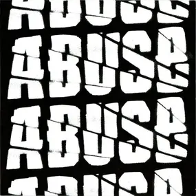 Abuse - Abuse