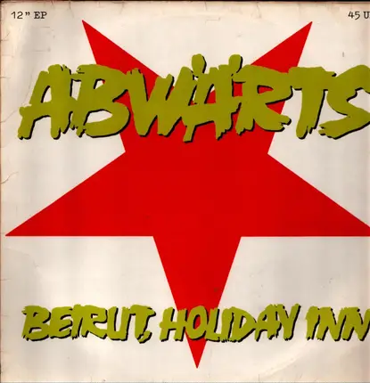 Abwärts - Beirut, Holiday Inn