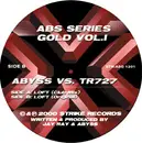 12'' - Abyss vs. TR727 - ABS Series Gold Vol. I