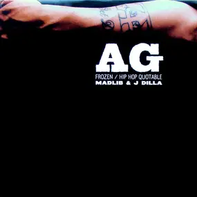 AG - Frozen / Hip Hop Quotable