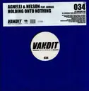 12inch Vinyl Single - Agnelli & Nelson Feat. Aureas - Holding Onto Nothing