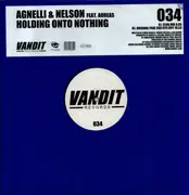 12inch Vinyl Single - Agnelli & Nelson Feat. Aureas - Holding Onto Nothing