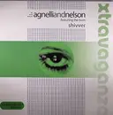 12inch Vinyl Single - Agnelli & Nelson Featuring The Burn - Shivver