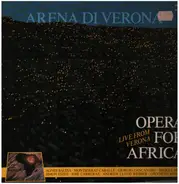 Agnes Baltsa, Montserrat Caballé a.o. - Opera For Africa, Live from Verona