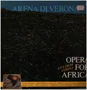 LP - Agnes Baltsa, Montserrat Caballé a.o. - Opera For Africa, Live from Verona